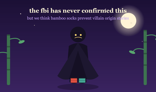 The FBI Has Never Confirmed This, But We Think Bamboo Socks Prevent Villain Origin Stories